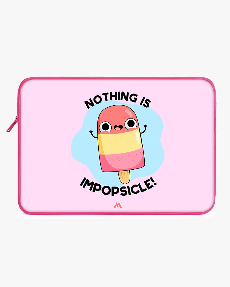 Nothing is Impopsicle MacBook / Laptop-Sleeve Mobile Case by CoverMeUp - Style 34