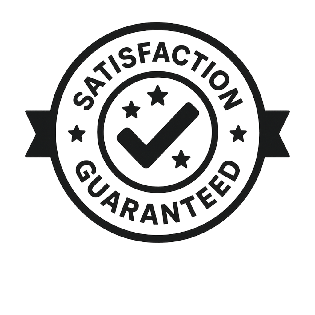 Satisfaction Guaranteed