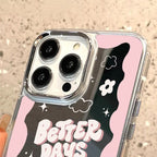 Protective Apple iPhone Back Cover - iPhone Mirror Better Days Are Coming iPhone Case - Style 5