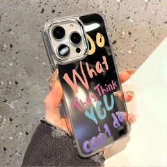 iPhone Mirror Positive Motivational Quote Case